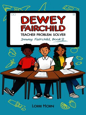 cover image of Dewey Fairchild, Teacher Problem Solver